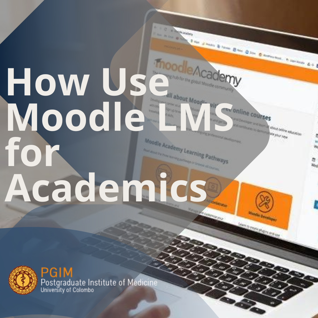 How Use Moodle LMS for Academics