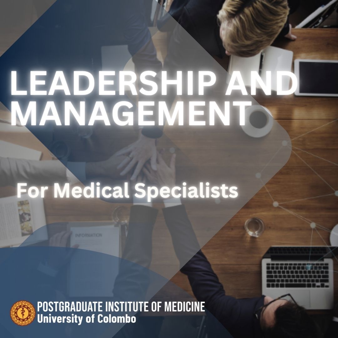 Leadership and Management for Medical Specialists 2025